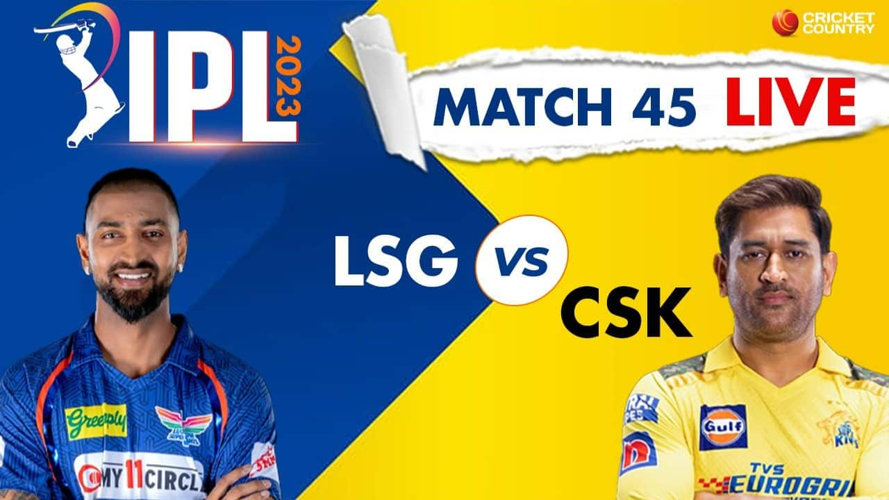 Live LSG vs CSK IPL 2023 Lucknow Weather Report: Match Called Off
